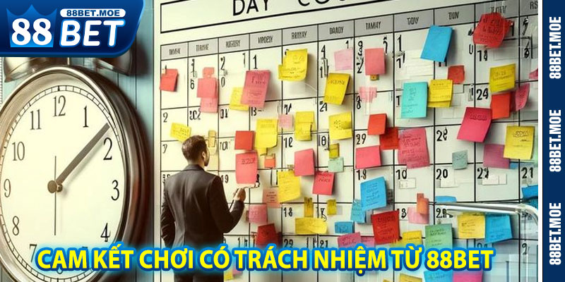 Cam Kết Chơi Có Trách Nhiệm Từ 88BET